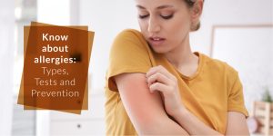 Know-about-Allergy-Its-Types-Test-and-Prevention